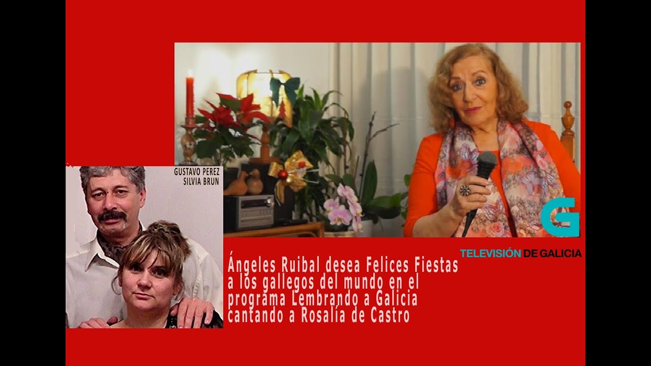 Felices Fiestas de Angeles Ruibal en Lembrando a Galicia - Televisión de Galicia