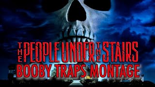 THE PEOPLE UNDER THE STAIRS Booby Traps Montage (Music Video)