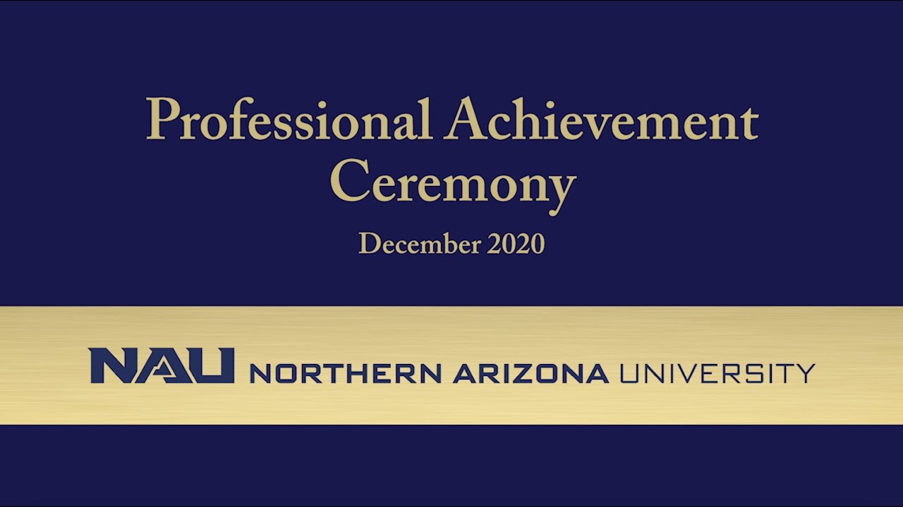 NAU Professional Achievement Ceremony