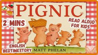 Pignic — A Pig Family Picnic Read Aloud