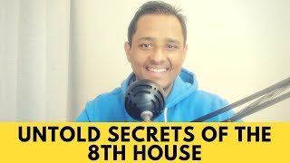 UNTOLD SECRETS OF THE 8TH HOUSE  OMG Astrology Secrets 144