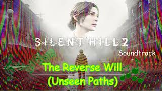 [Silent Hill 2 Remake] The Reverse Will (Unseen Paths) OST