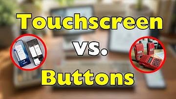 Touchscreen versus knoppen: welke gaat langer mee? [ID2208]