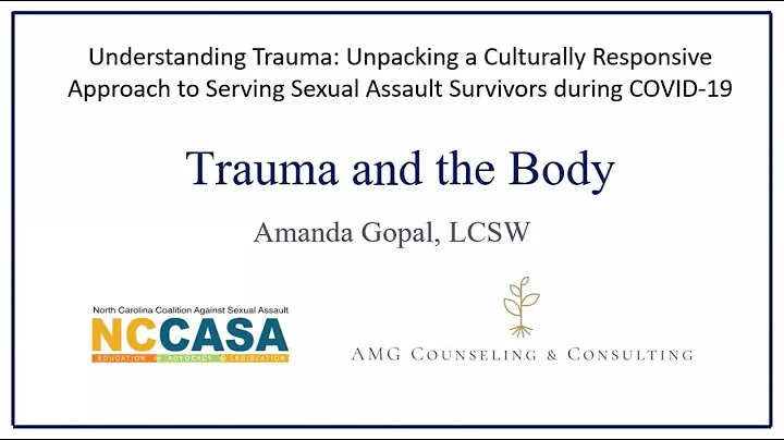 Understanding Trauma: Trauma and the Body