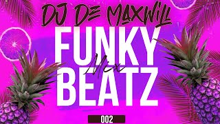 DJ DE MAXWILL - FUNKYBEATZ MIX 002
