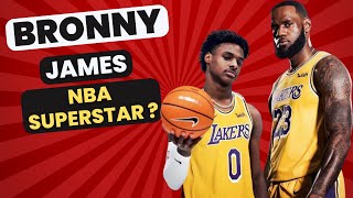 Is BRONNY James The Next NBA SUPERSTAR?