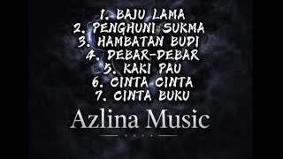 Koleksi 11 - Lagu Nusantara Klasik Terbaru Vol.2 ( 7 lagu ) - Azlina Music