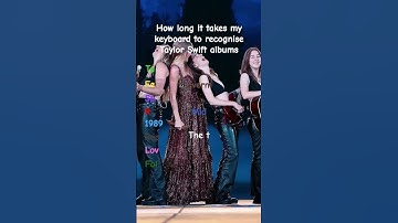 How long my keyboard takes to recognise TS albums #taylorswift #swifties #music #1989taylorsversion