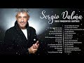 Top 30 Sergio Dalma  Best Songs 2022  - The Best Hits Of Sergio Dalma || Full Album 🎶🎶