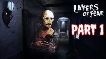Layers of Fear Gameplay | Walkthrough Part 1 | #samiplayhub #gamingvideos