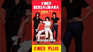 Download Lagu Koes Bersaudara \u0026 Koes Plus Group Band Legendaris Indonesia ‼️🇮🇩 MP3