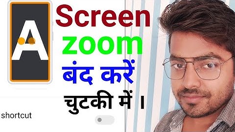 Screen Zoom Kaise Band kare । Triple Tab Zoom Kaise off kare । mobile settings