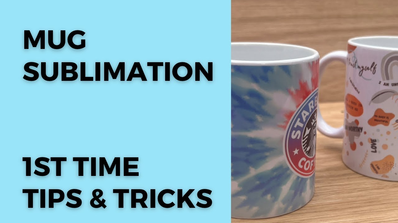 How to Make the Breathtaking Sublimation Mug?