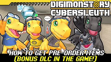 Digimon Story : Cyber Sleuth - How To Get Pre-Order Bonus DLC Items In The Game!