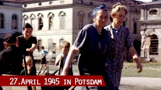 Befreiung Potsdams am 27. April 1945 und Potsdamer Konferenz