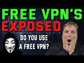 REASONS NOT TO USE A FREE VPN!