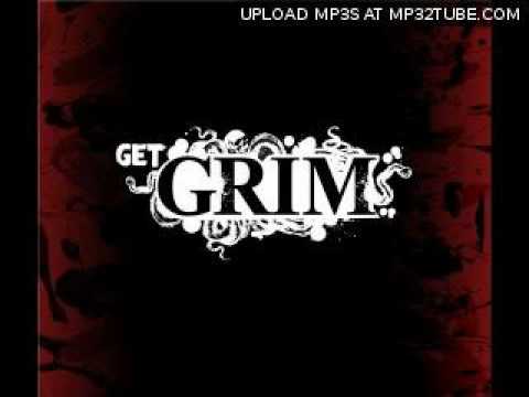 Get Grim - Can you handle it. Feat. Matt Charles and Dan livingstone