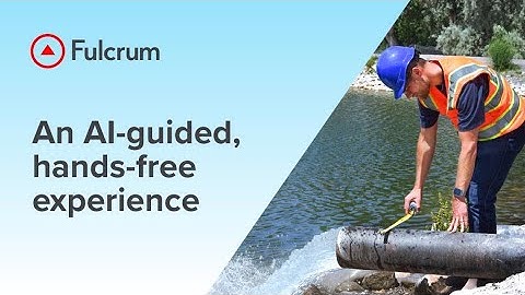 Agentic AI - Fulcrum Vision - Water Pipe Inspection