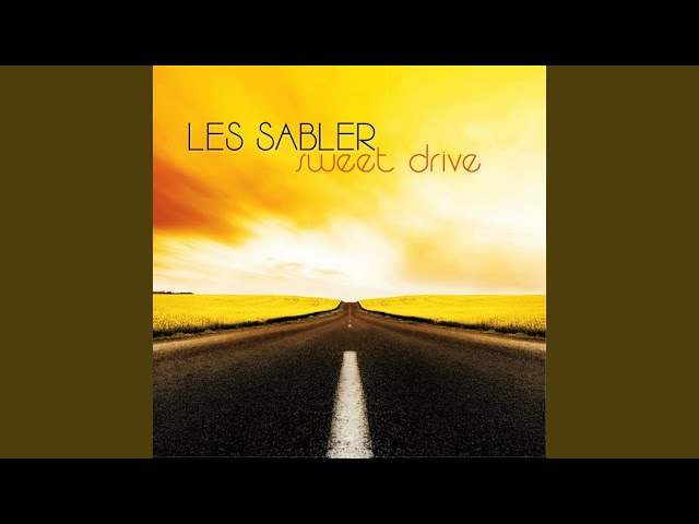 LES SABLER - CAN YOU STOP THE RAIN