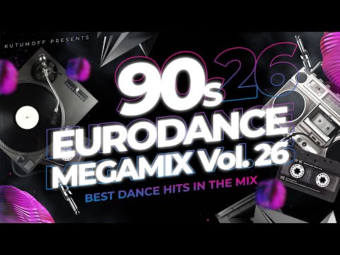 90s Eurodance Megamix Vol. 26 | Best Dance Hits