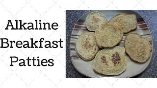 Please read description this recipe is for alkaline breakfast patties,
and a perfect alternative to sausage. full updated on our websi...