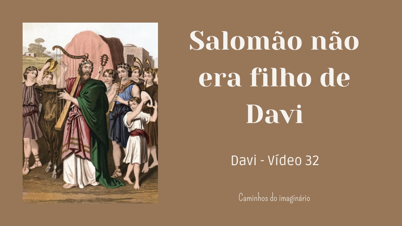 Salomão não era filho de Davi