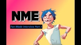 Gorillaz NME Interview Fan-Made Part 1