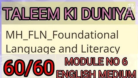 NISHTHA 3.0 FLN Module No 6 ENGLISH Medium || Foundational Language and Literacy ||