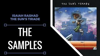 Samples From: Isaiah Rashad - The Sun&#39;s Tirade | XSamples