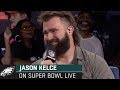 Jason Kelce Shares Super Bowl Advice He Gave Travis Kelce | Philadelphia Eagles