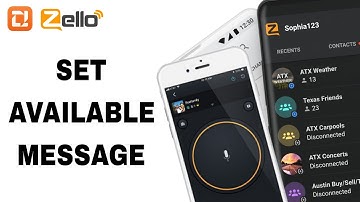 How To Set Available Message On Zello App