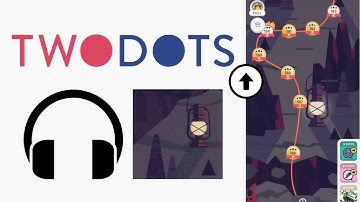 Headphone remix—Endless Caverns (In-Game)．Map—Endless Caverns & Deepest Depths Two Dots