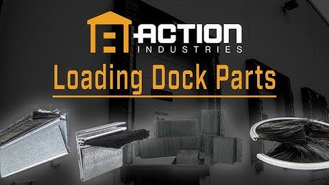 Loading Dock Parts by Action Industries