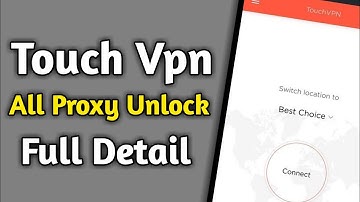 Touch vpn all unlock  all countries || How to unlock all countries in touch vpn || REPORTER QUEEN