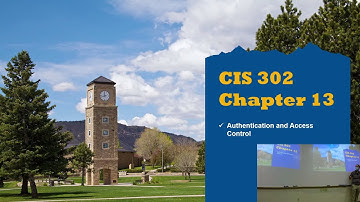 Chapter 13- Authentication and Access - CIS 302