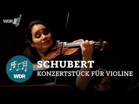 Franz Schubert - Konzertstück D-Dur für Violine und Orchester D 345 | WDR Sinfonieorchester