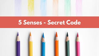 FIVE 5 SENSES SCIENCE ACTIVITY - SIGHT WORDS SECRET CODE WORKSHEET ACTIVITIES