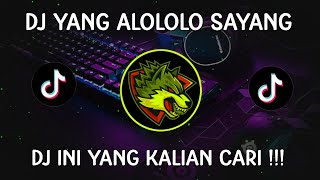 Download Lagu DJ YANG ALOLOLO SAYANG REMIX TERBARU 2023 || DJ ALOLOLO SAYANG TERBARU 2023 MP3
