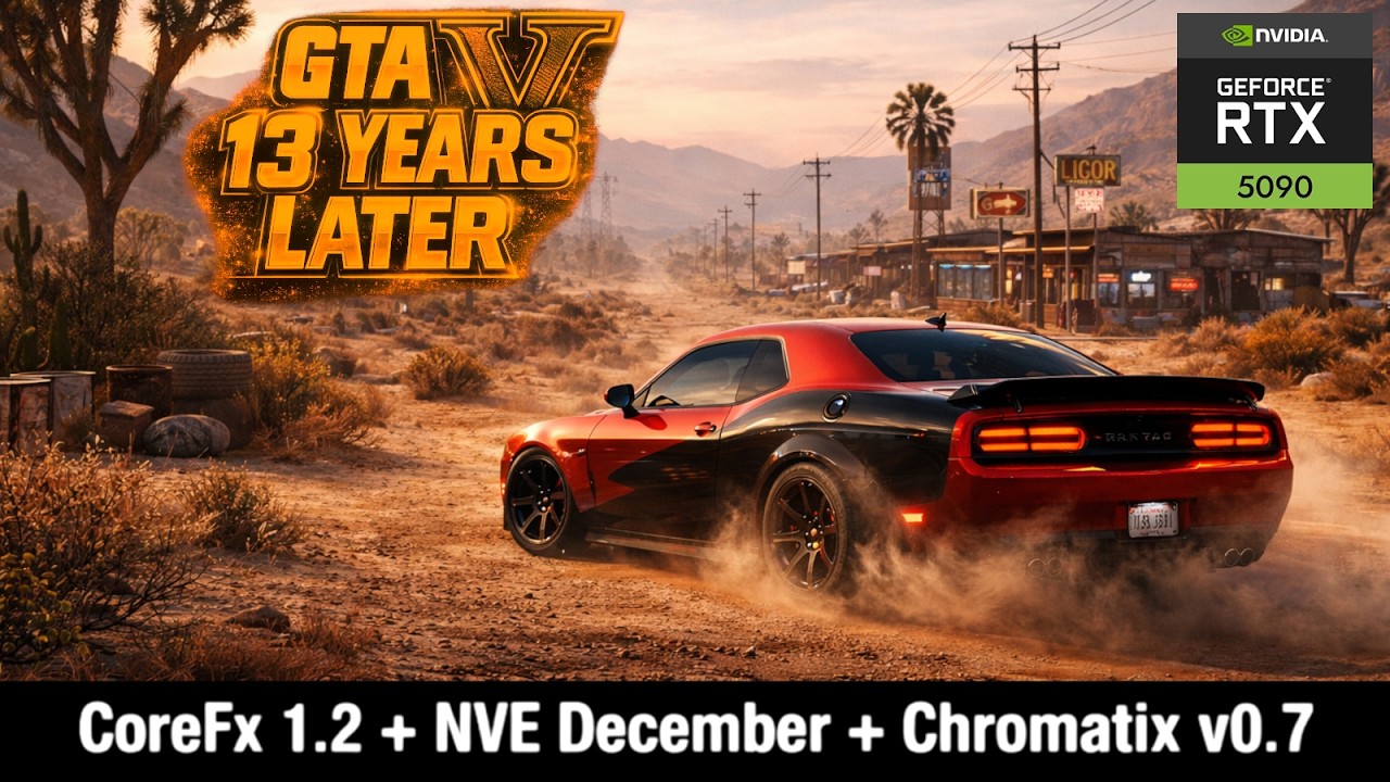 GTA V Enhanced NVE Decembar Update + Chromatix v0.7 + CoreFx v1.2