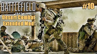 Battlefield 1942 - Part Ten - Desert Combat Extended Mod (USA Operations)