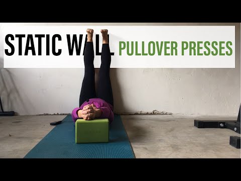 Static Wall Pullover Presses