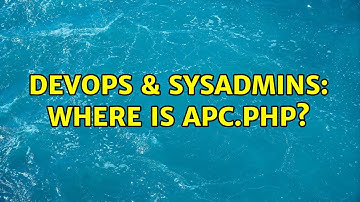DevOps & SysAdmins: Where is apc.php? (6 Solutions!!)
