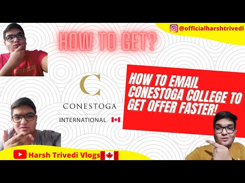 HOW TO EMAIL CONESTOGA COLLEGE TO GET OFFER FASTER | WORKING TRICK | HARSH TRIVEDI VLOGS??