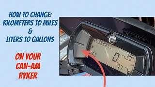 How to Change Kilometers to Miles and Liters to Gallons on a Can-am Ryker