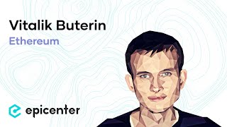 Vitalik Buterin: DAO Lessons, Casper and Blockchain Interoperability (Episode 171)