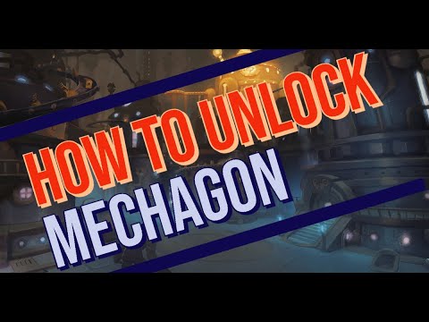 How To Unlock Mechagon - Complete Guide