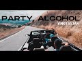 Party  alcohol   yinky5star