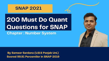 200 Must Do Quant Questions for SNAP || Complete Quant for SNAP2021 || Number System