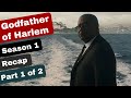 Godfather of harlem season 1 recap part 1 of 2