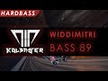 [Hardbass] - WidDimitri - Bass 89